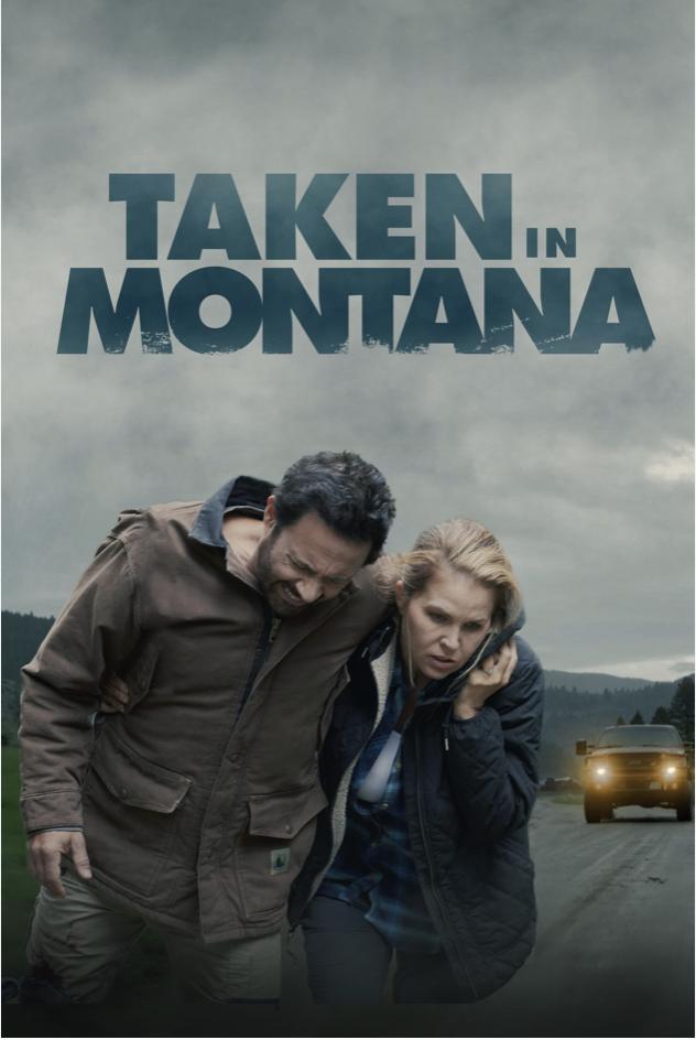Taken in Montana [2023] 