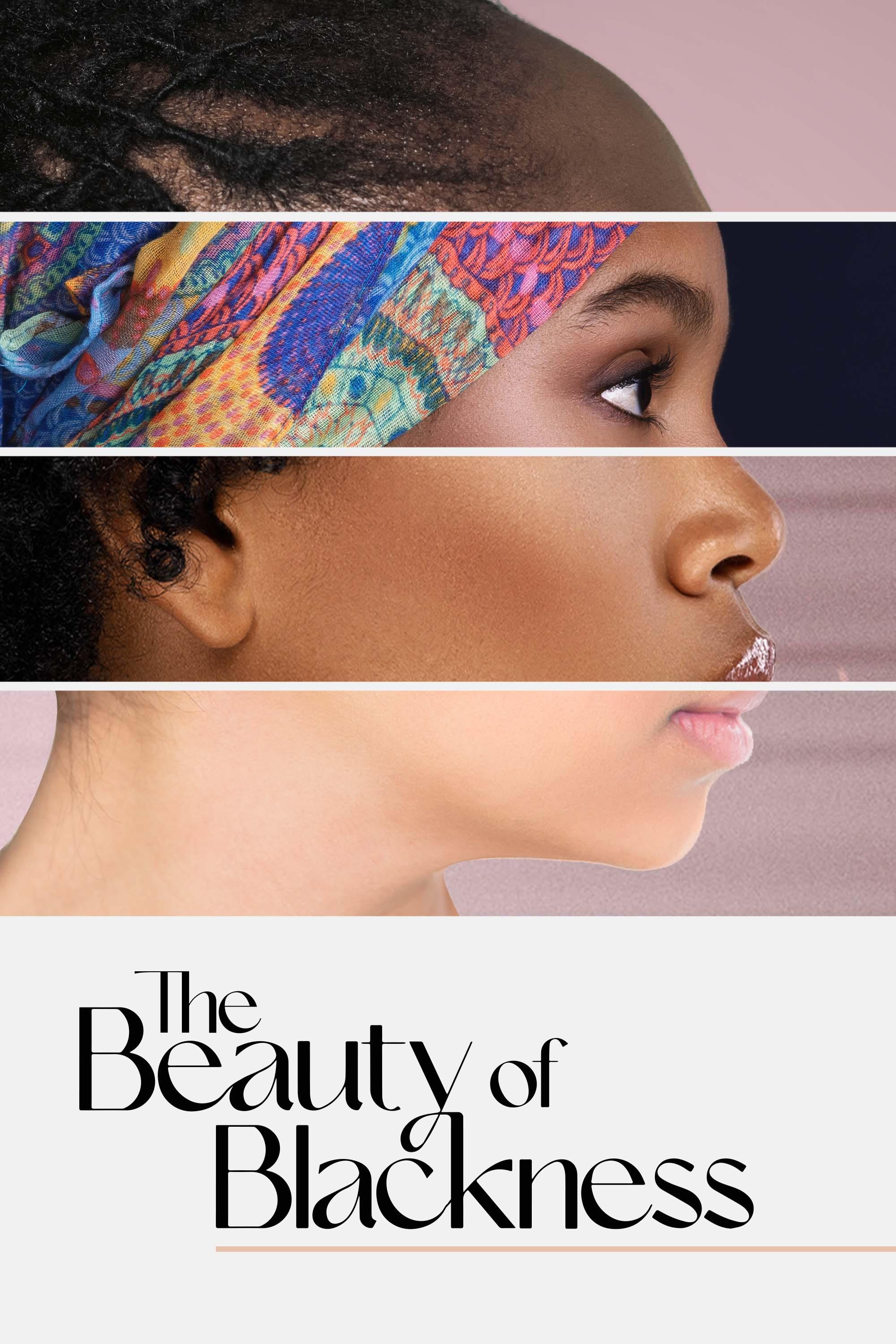 The Beauty of Blackness [2022] 