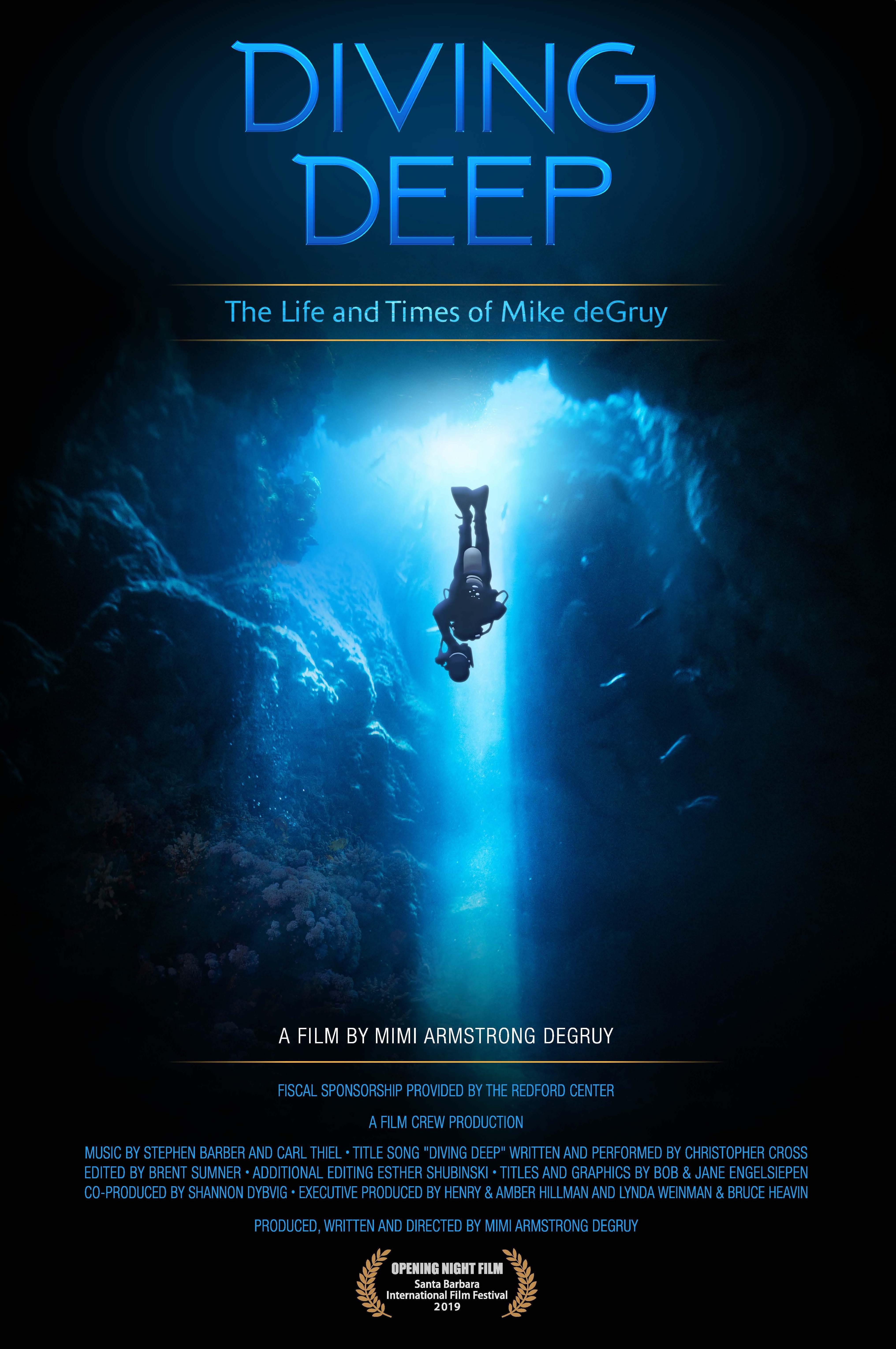 Diving Deep: The Life and Times of Mike deGruy [2020] 