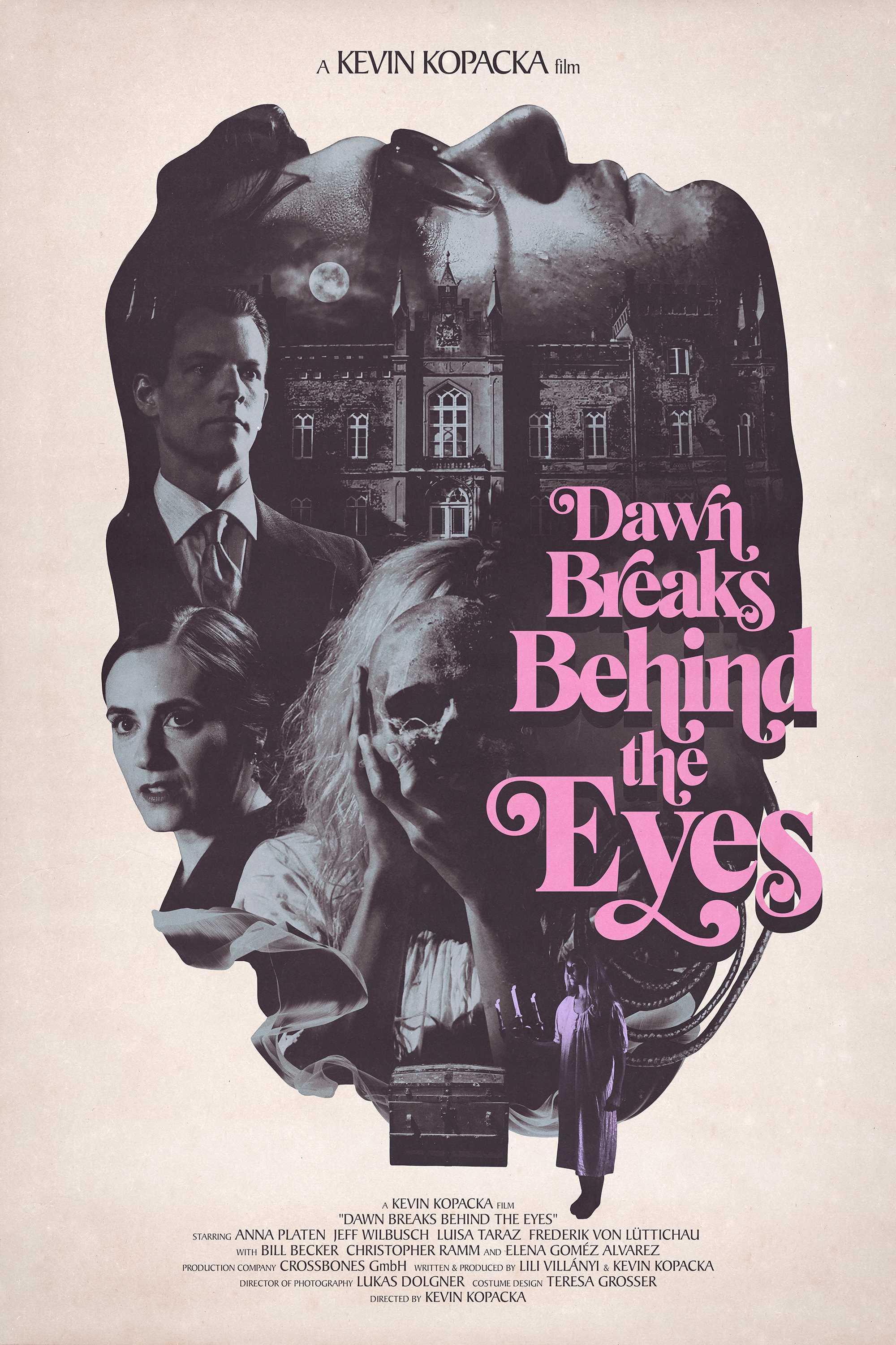 Dawn Breaks Behind the Eyes [2022] 