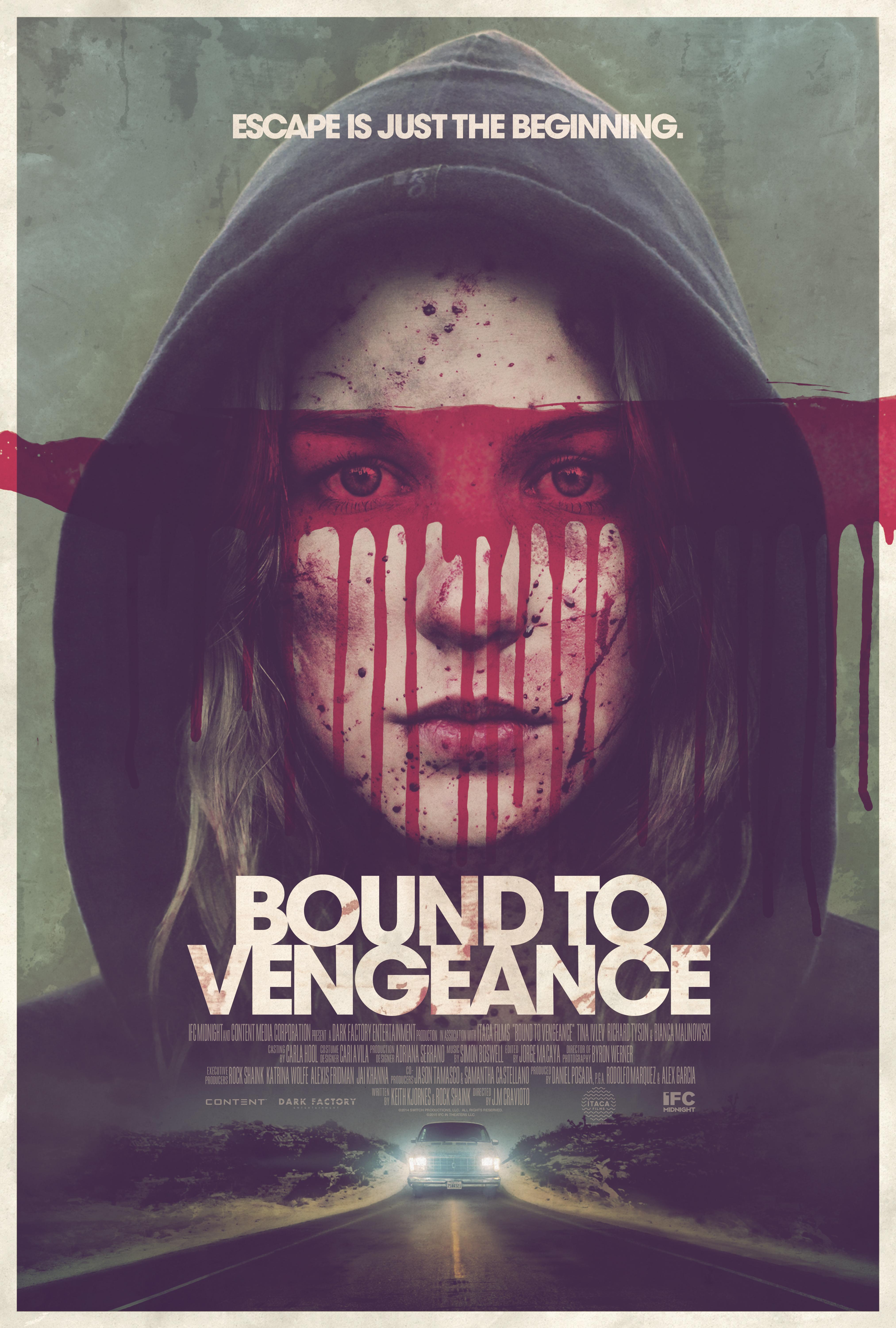 Bound to Vengeance [2015] 