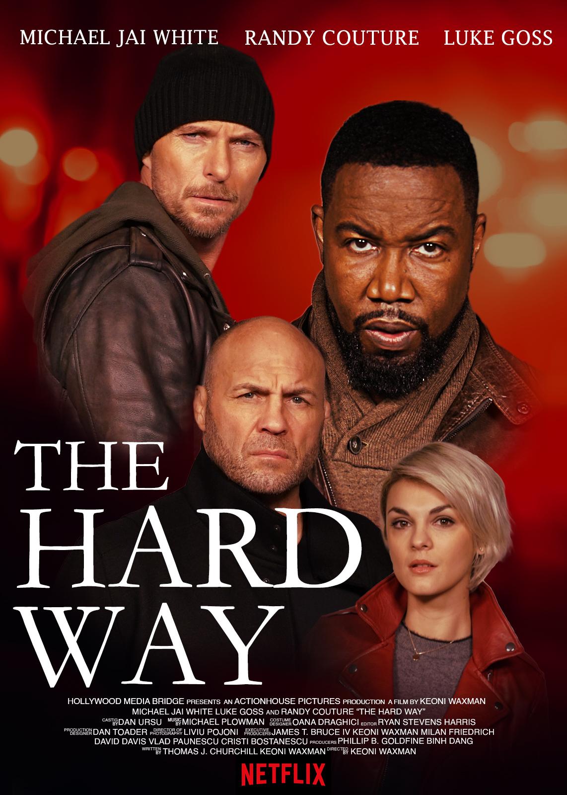 The Hard Way [2019] 
