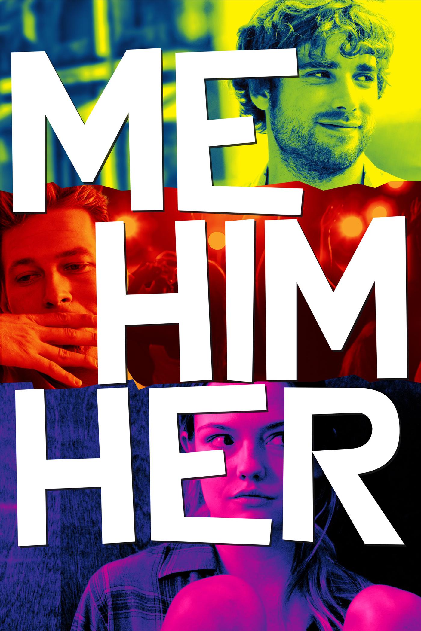 Me Him Her [2016] 