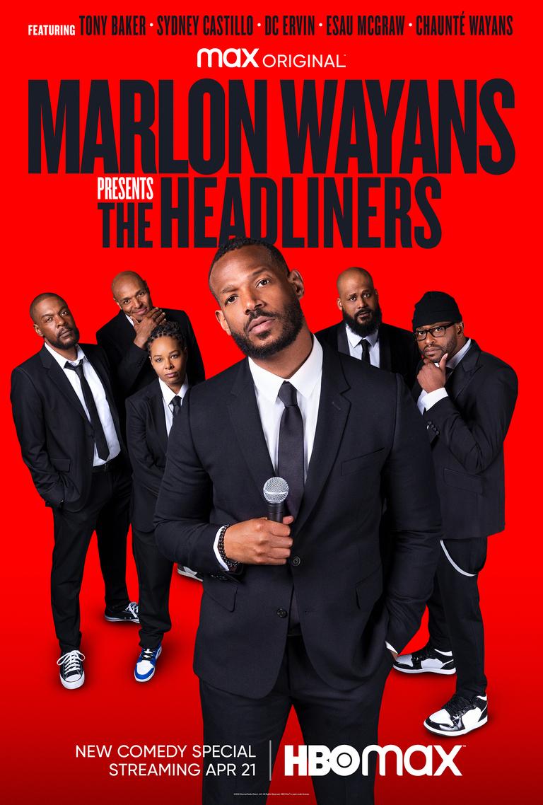 Marlon Wayans Presents: The Headliners [2022] 