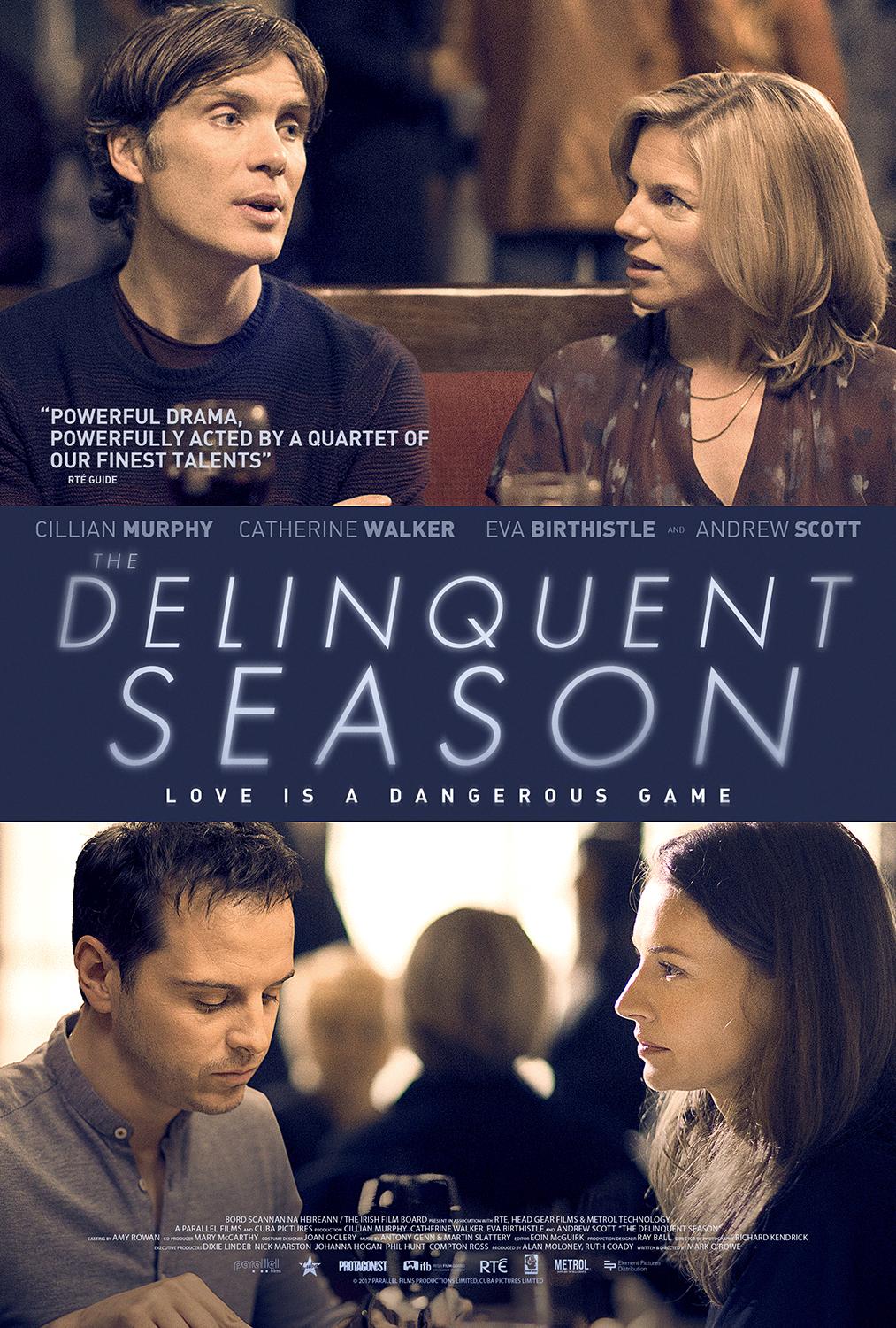 The Delinquent Season [2018] 