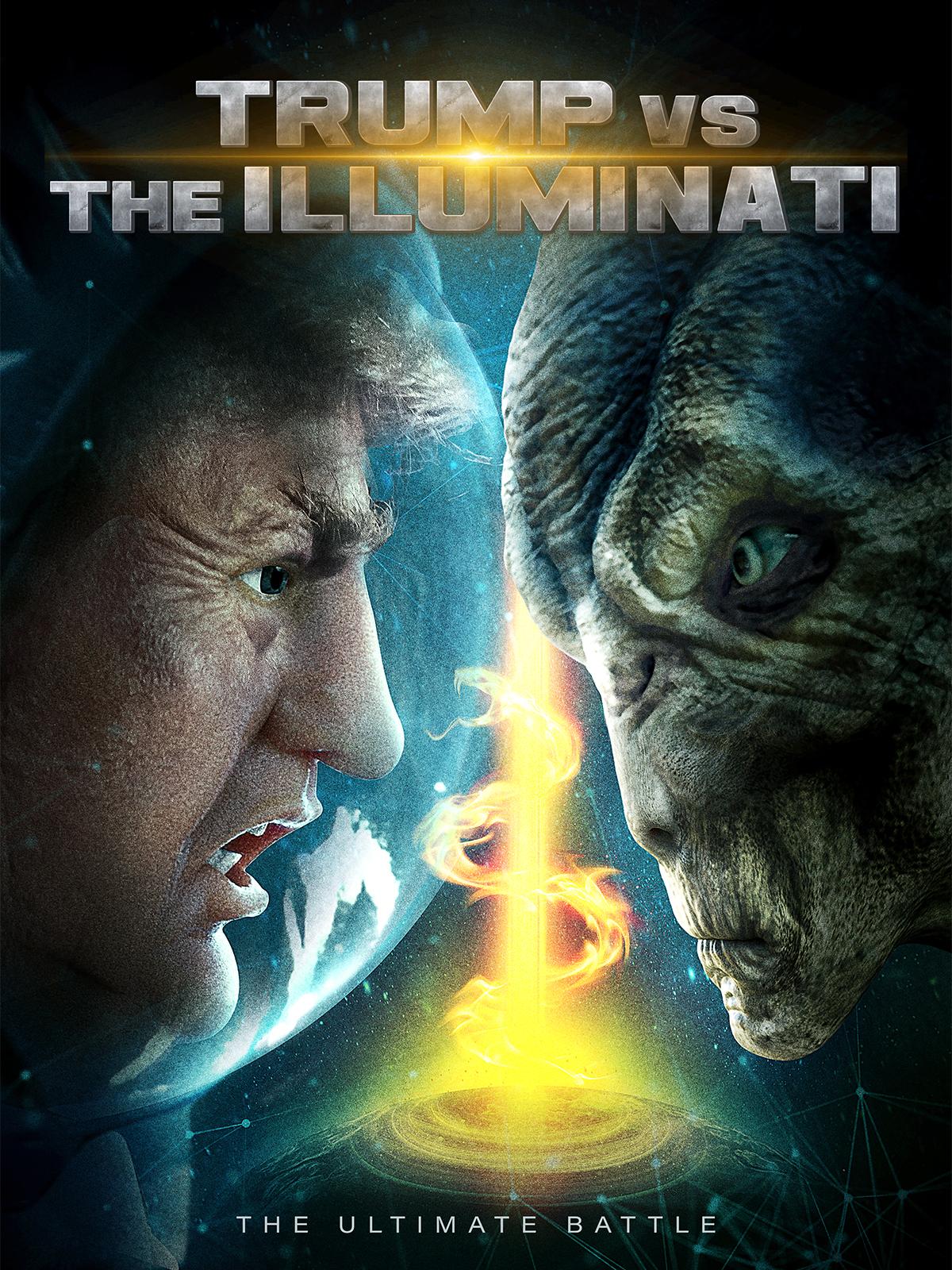 Trump vs the Illuminati [2020] 