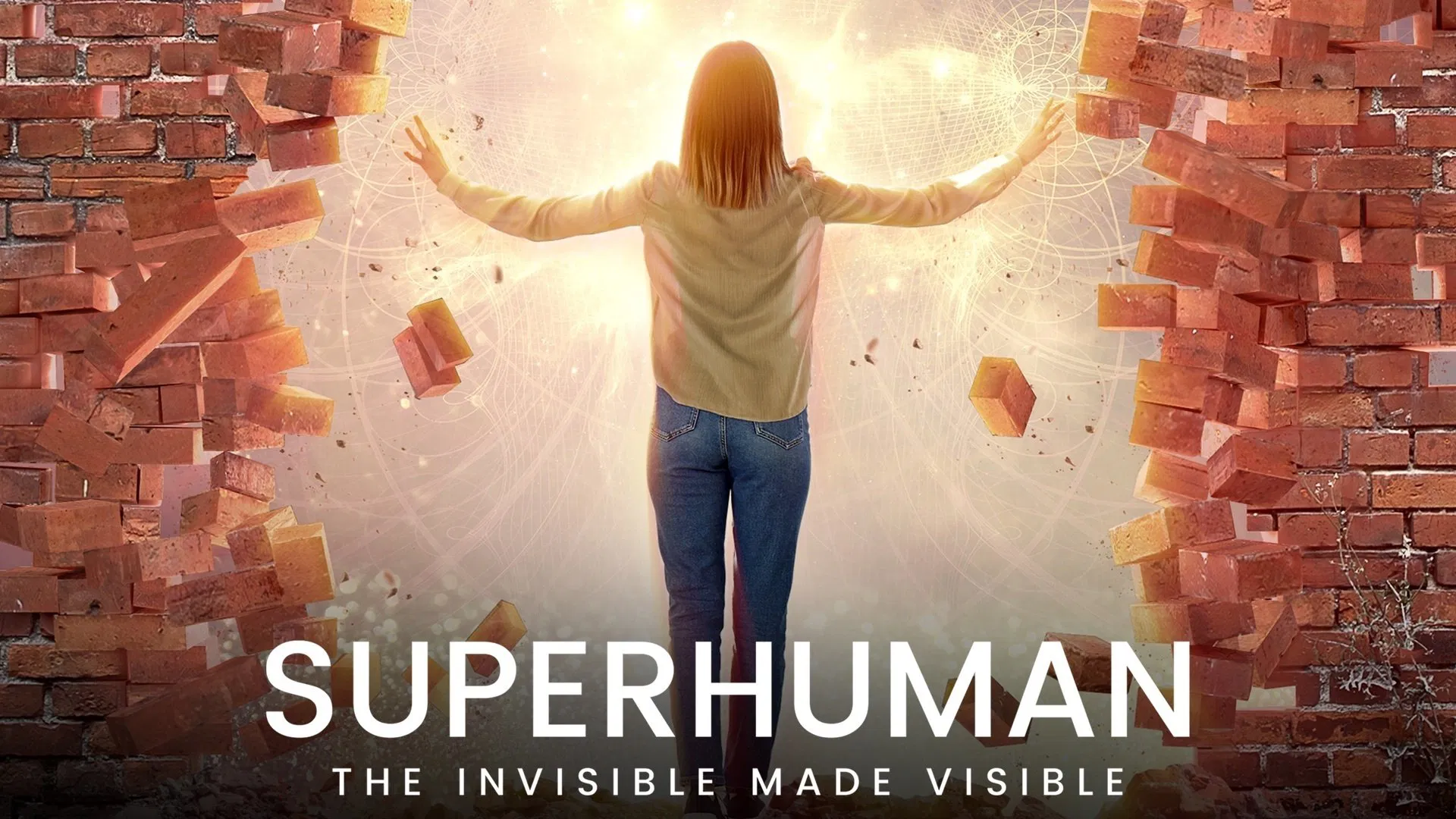 Superhuman: The Invisible Made Visible [2020]