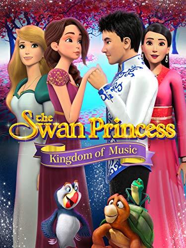 The Swan Princess: Kingdom of Music [2019] 
