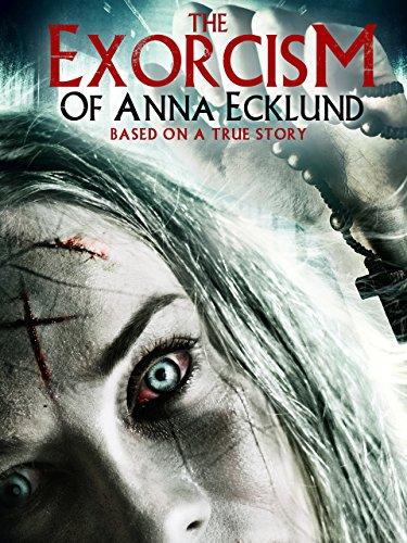 The Exorcism of Anna Ecklund [2016] 