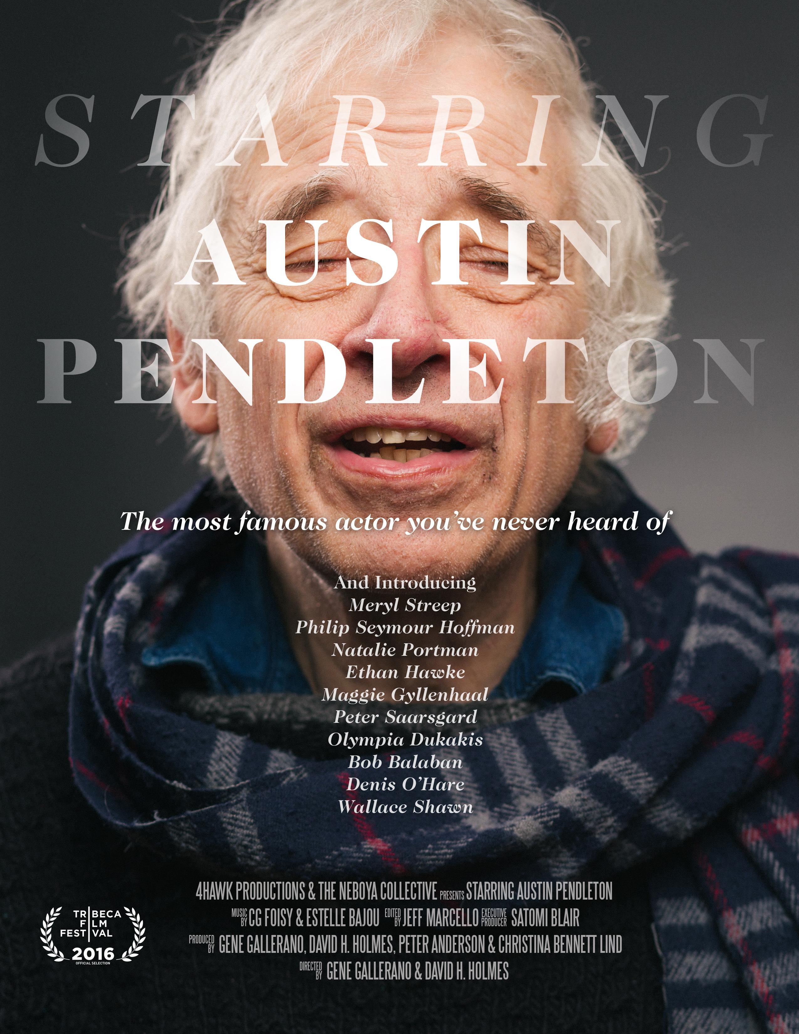 Starring Austin Pendleton [2016] 