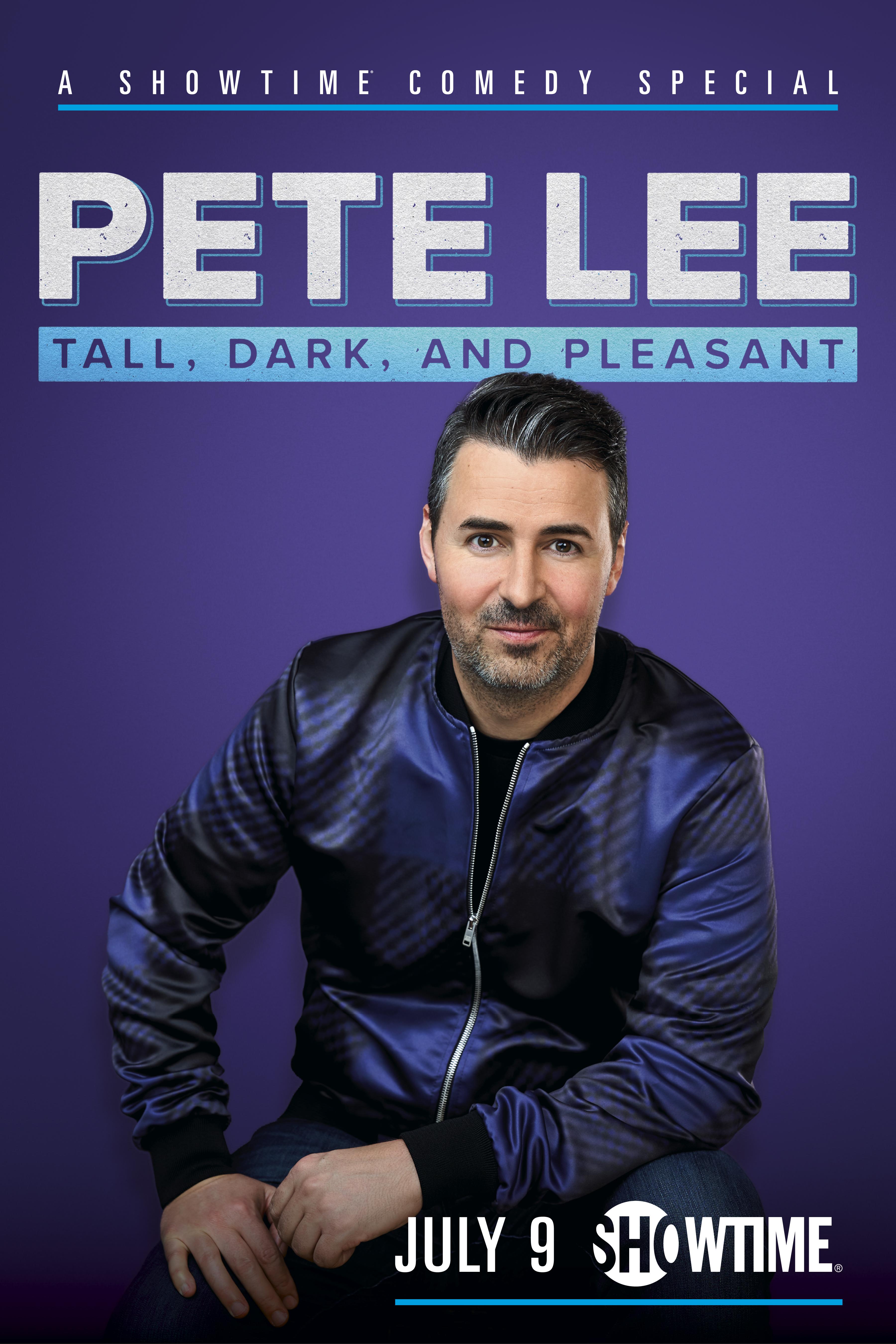 Pete Lee: Tall, Dark and Pleasant [2021] 