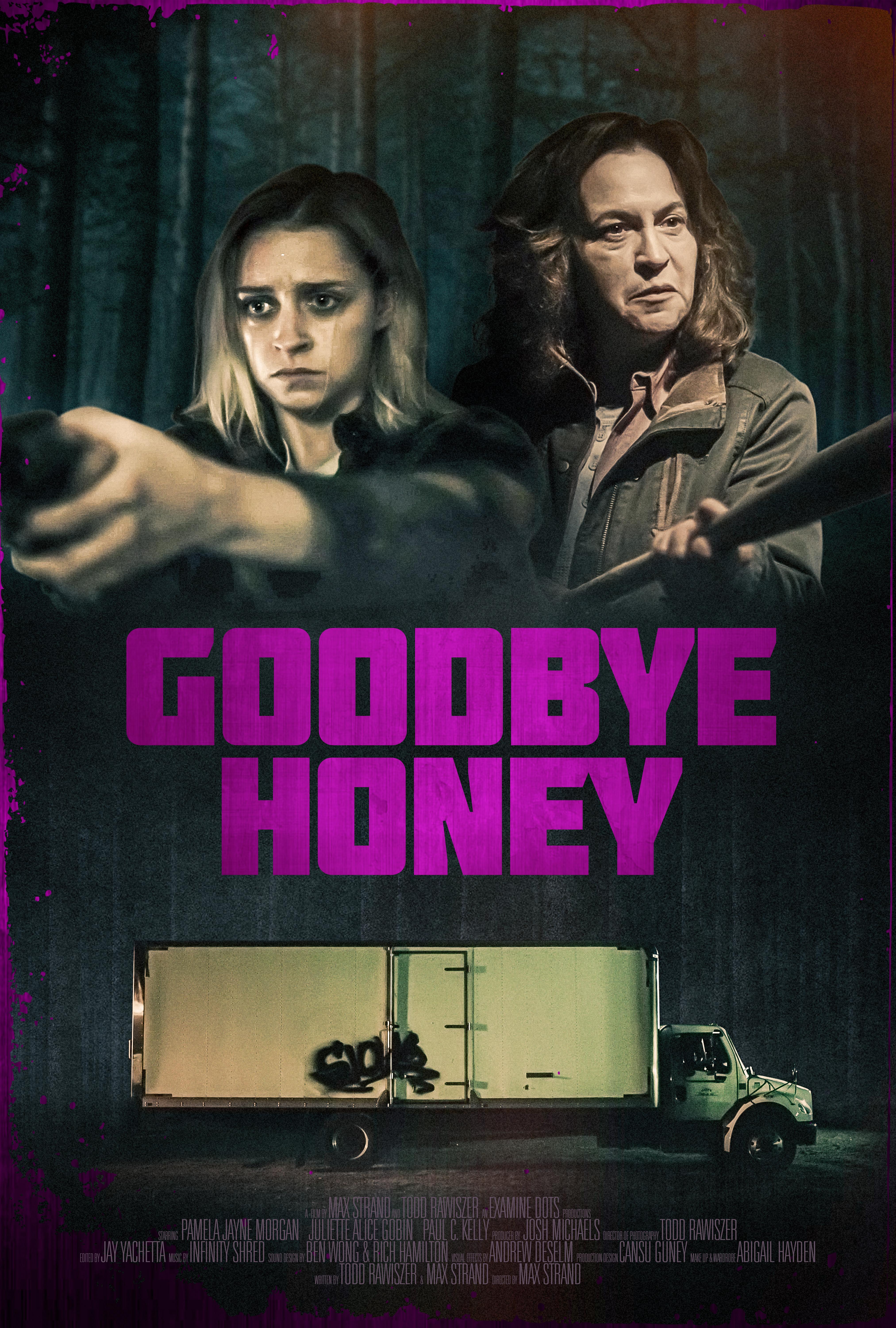 Goodbye Honey [2021] 