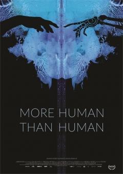 More Human Than Human [2018] 