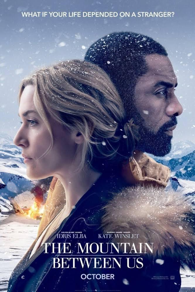 The Mountain Between Us [2017] 