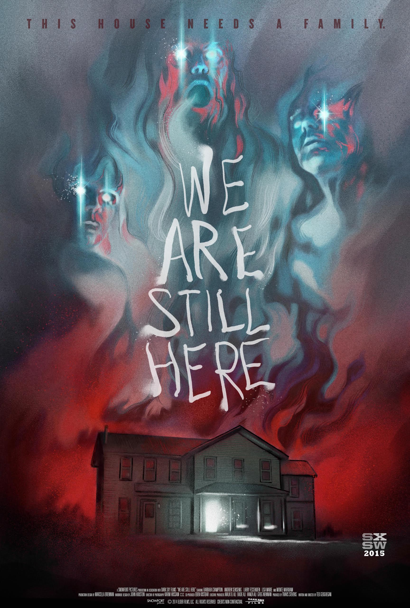 We Are Still Here [2015] 