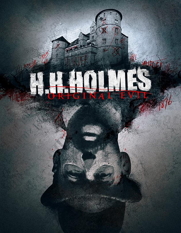 H. H. Holmes: Original Evil [2018] 