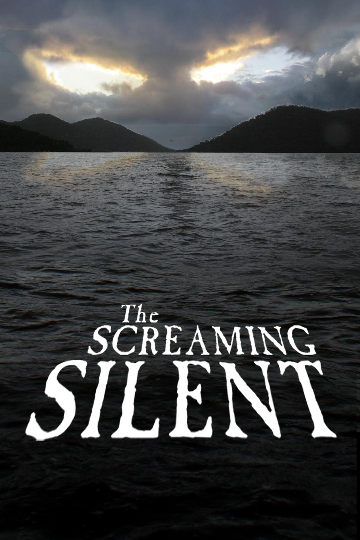 The Screaming Silent [2020] 