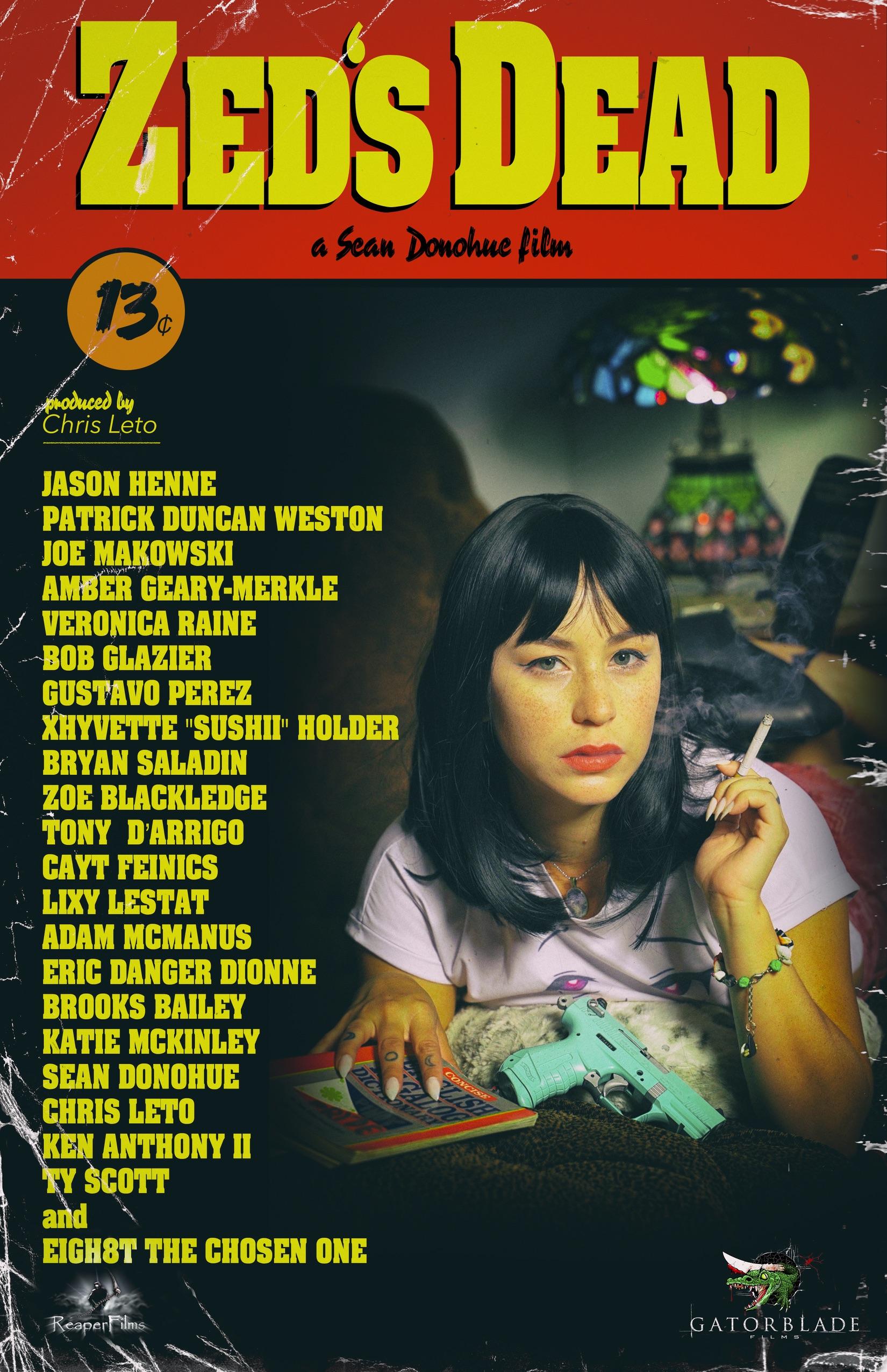 Zed's Dead [2021] 