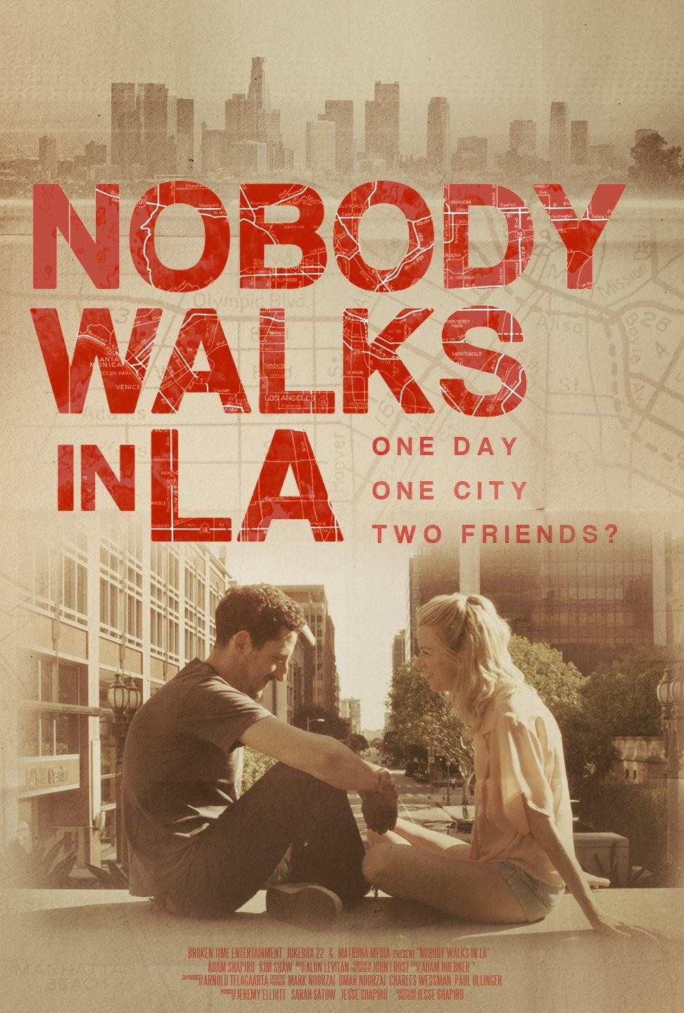 Nobody Walks in L.A. [2016] 