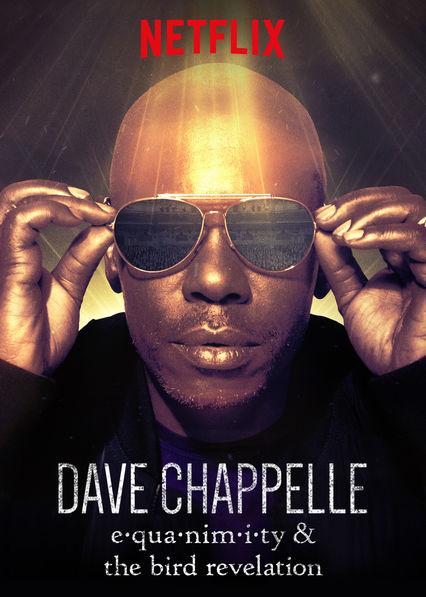 Dave Chappelle: Equanimity [2017] 