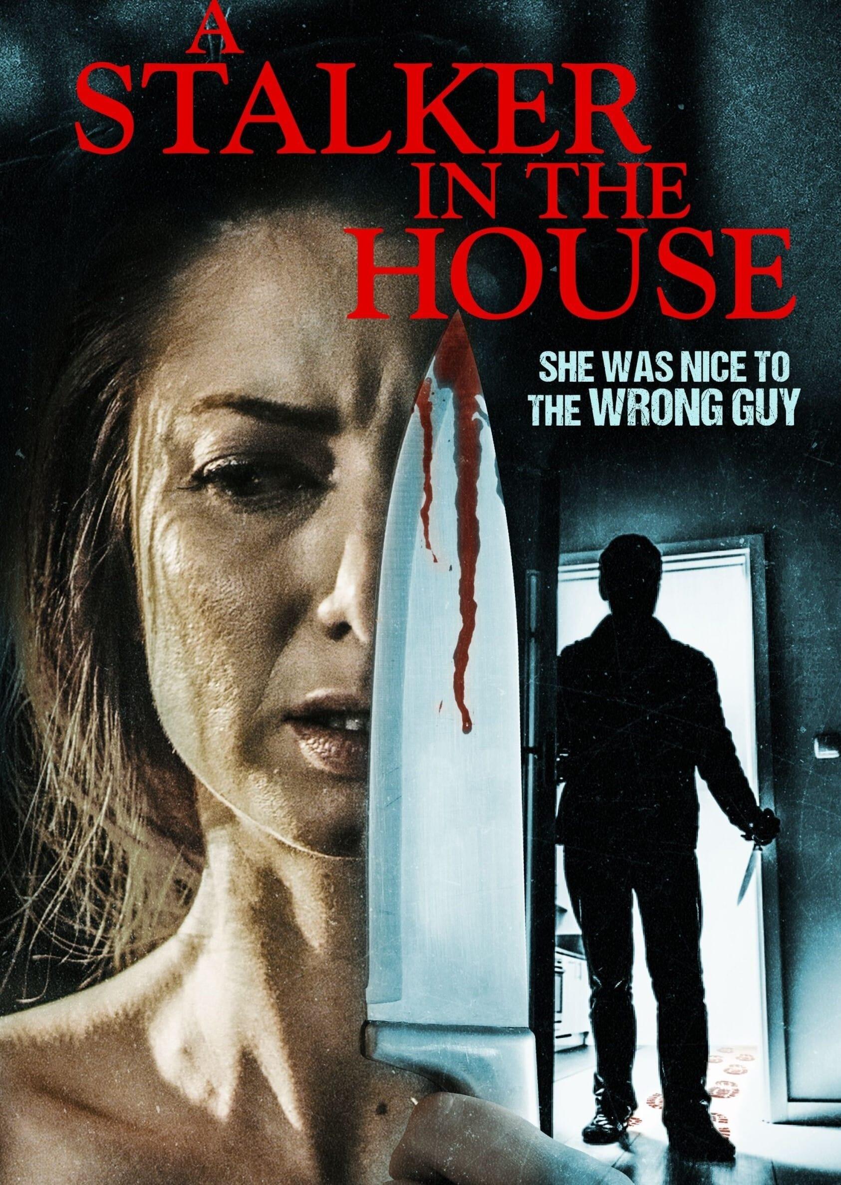 A Stalker in the House [2021] 