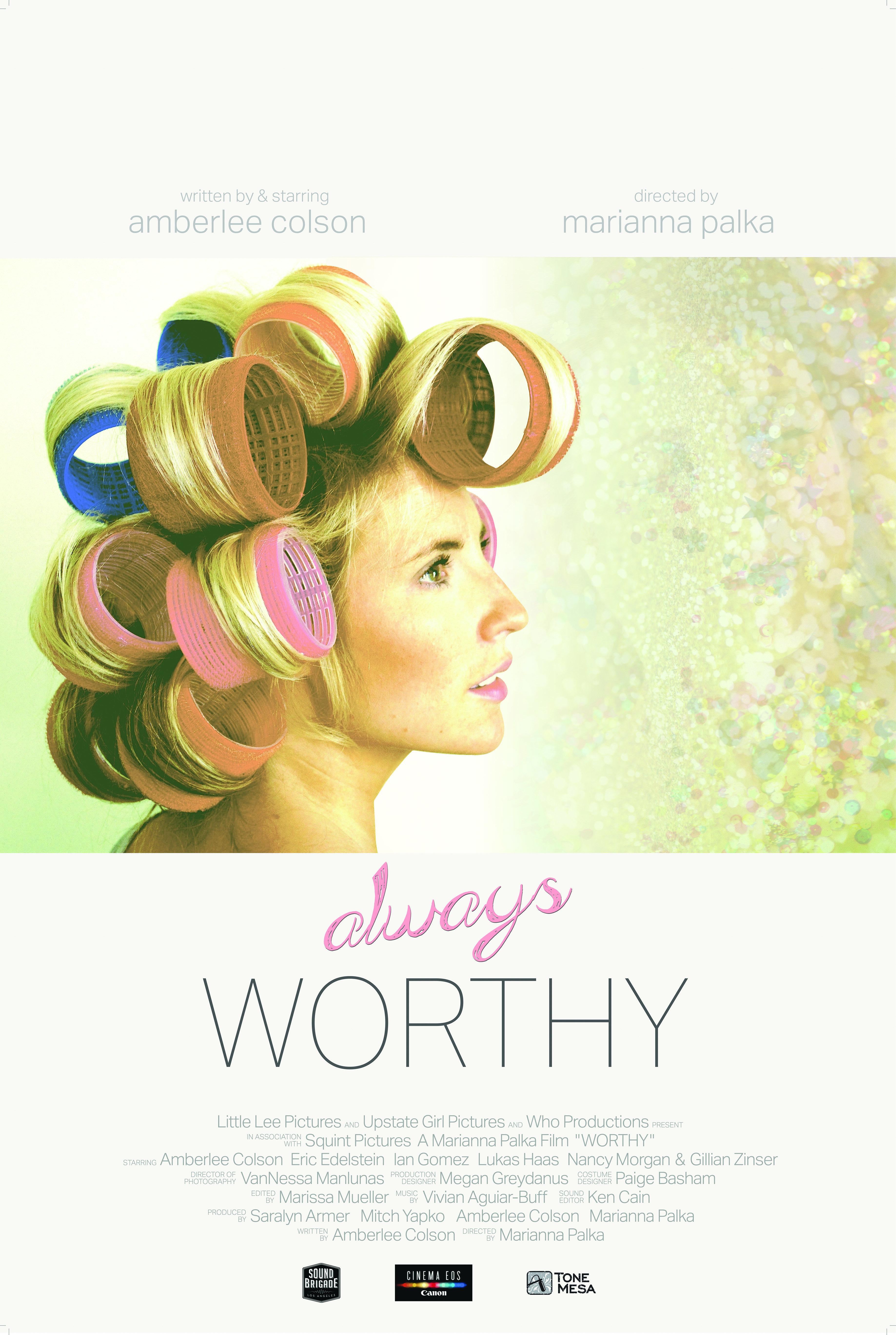 Always Worthy [2016] 