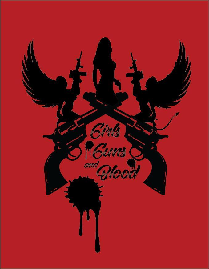 Girls Guns and Blood [2019] 