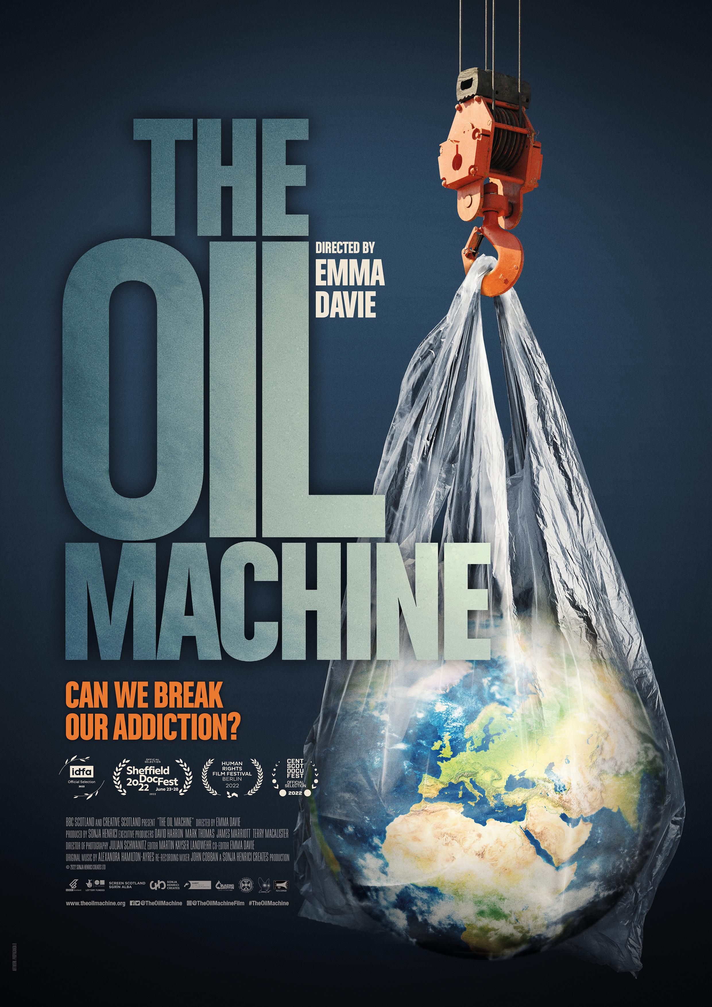 The Oil Machine [2022] 