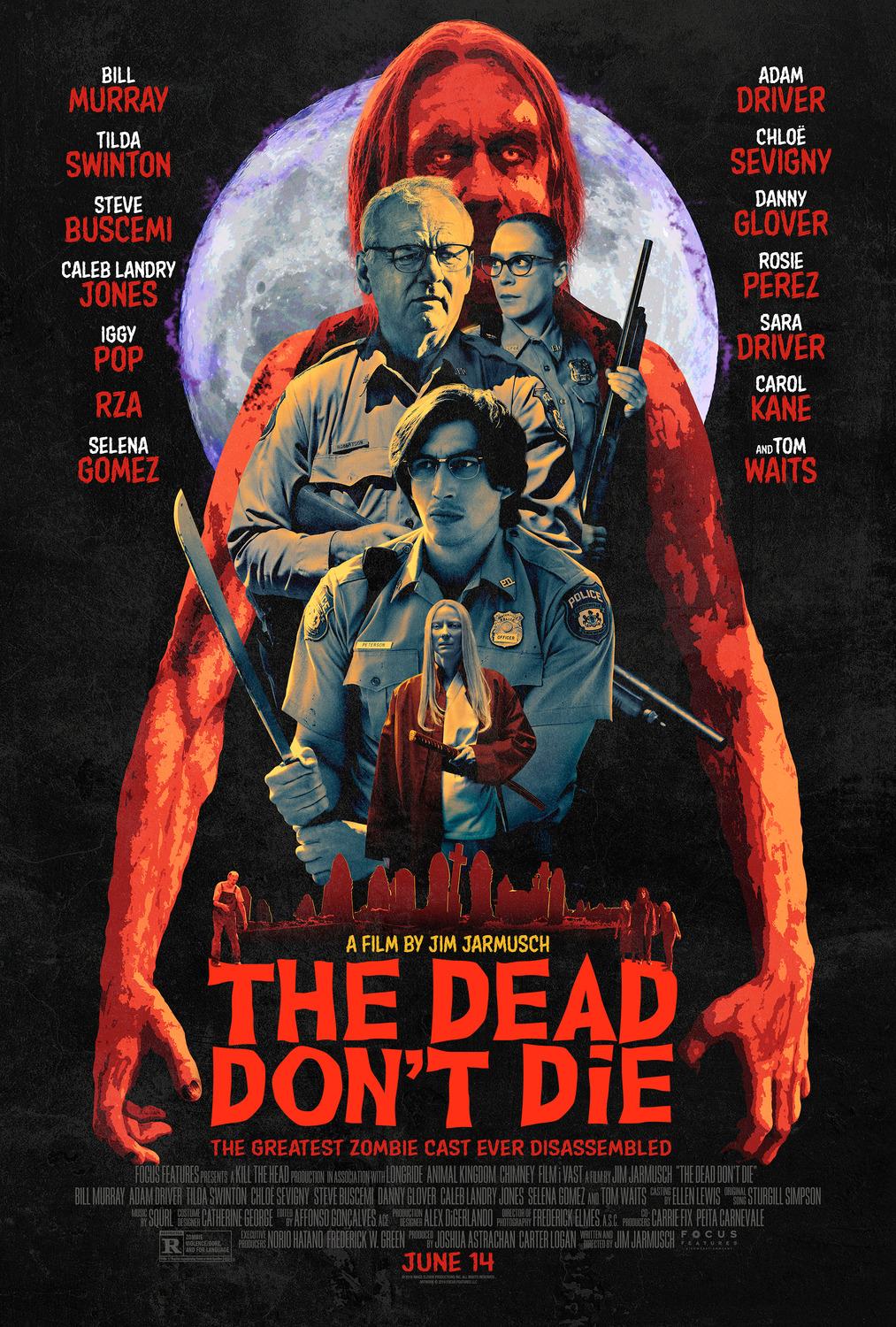 The Dead Don't Die [2019] 