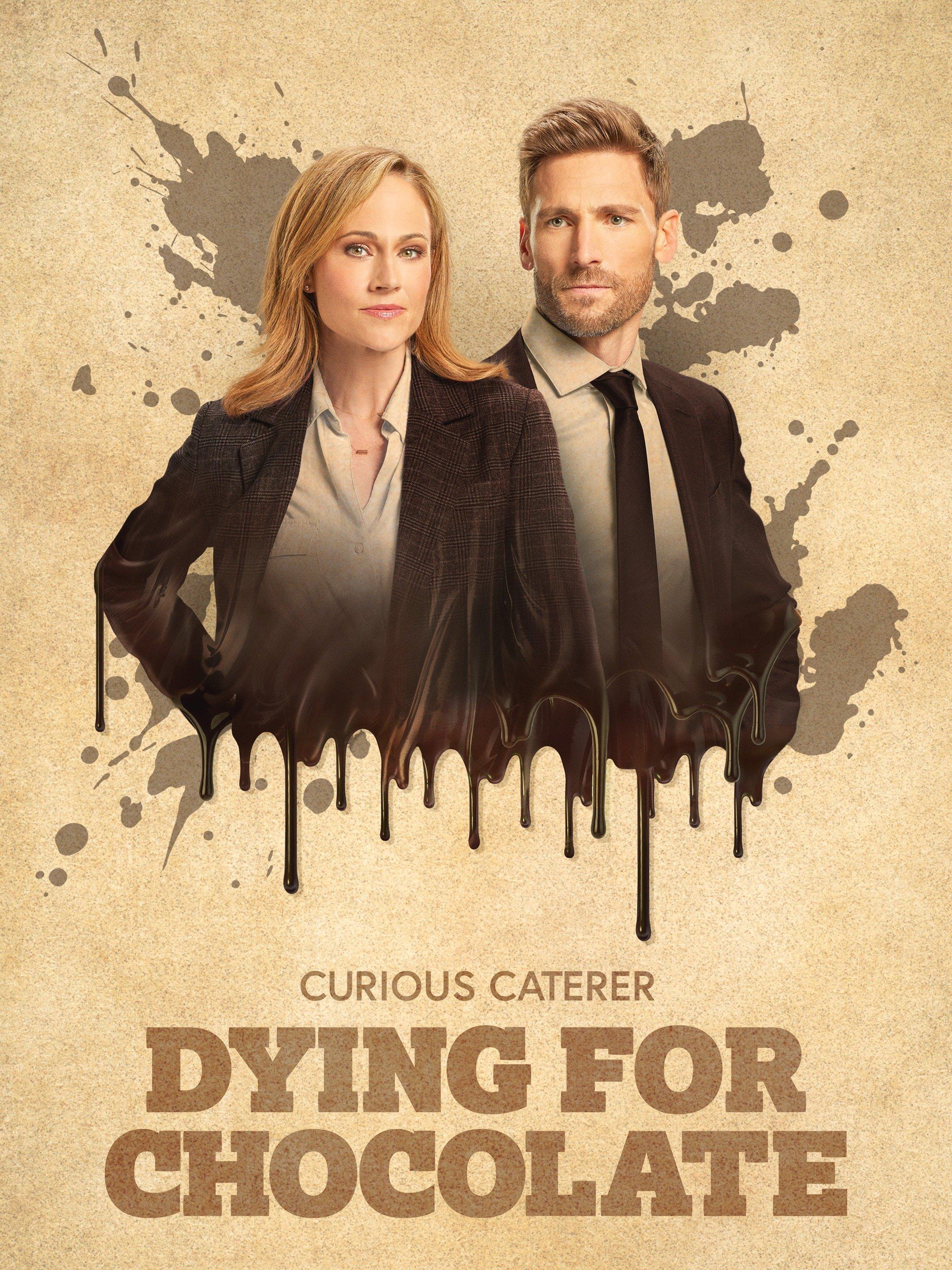 Curious Caterer: Dying for Chocolate [2022] 