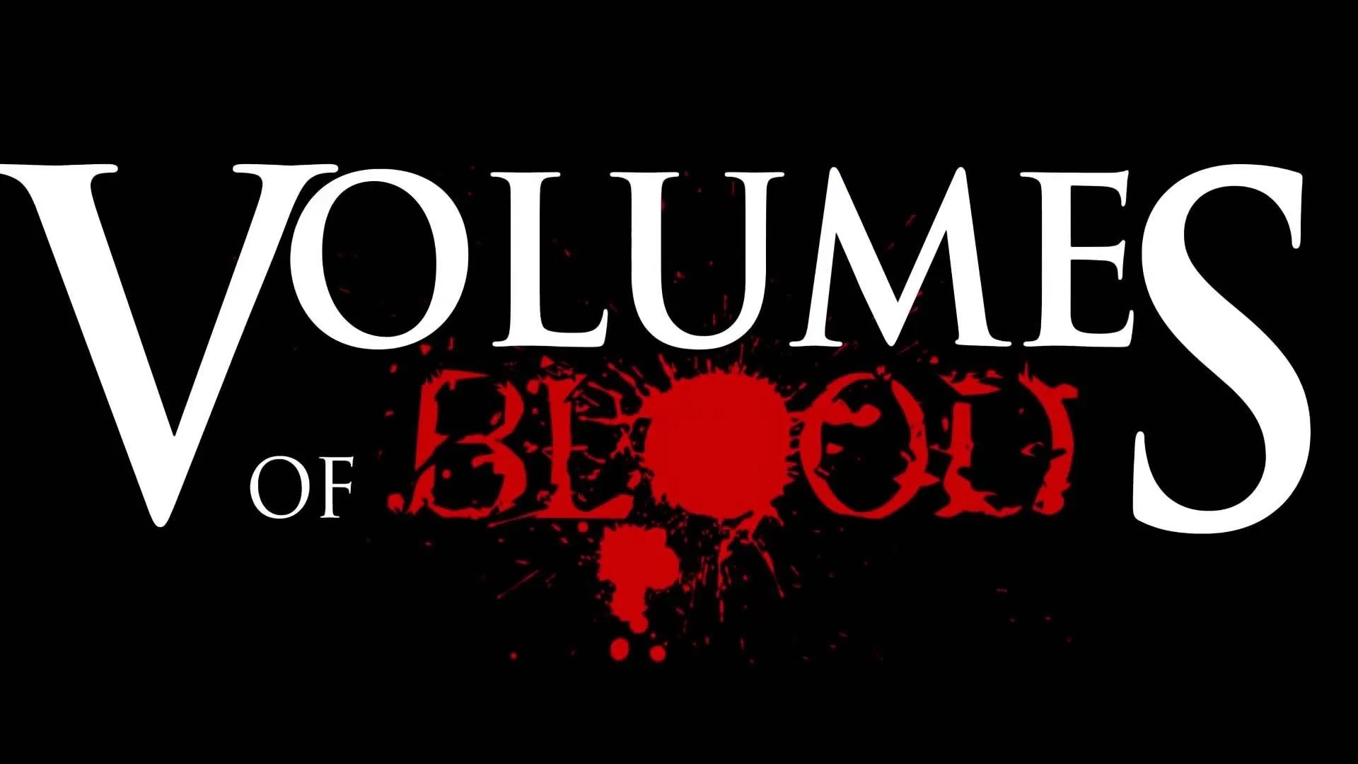 Volumes of Blood [2015]