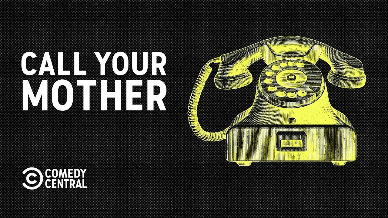 Call Your Mother [2020]