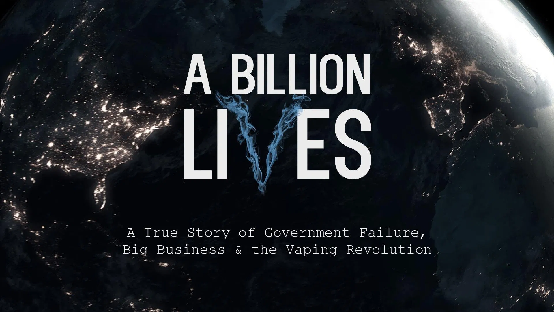 A Billion Lives [2016]