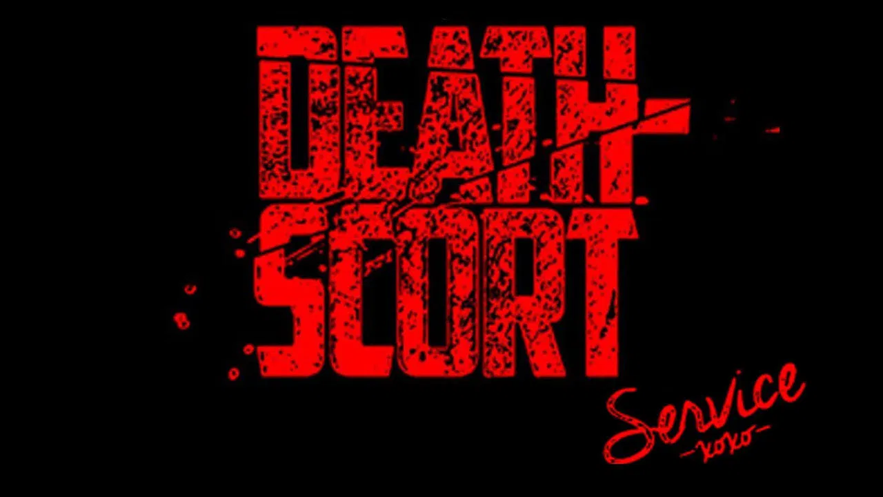 Death-Scort Service [2015]