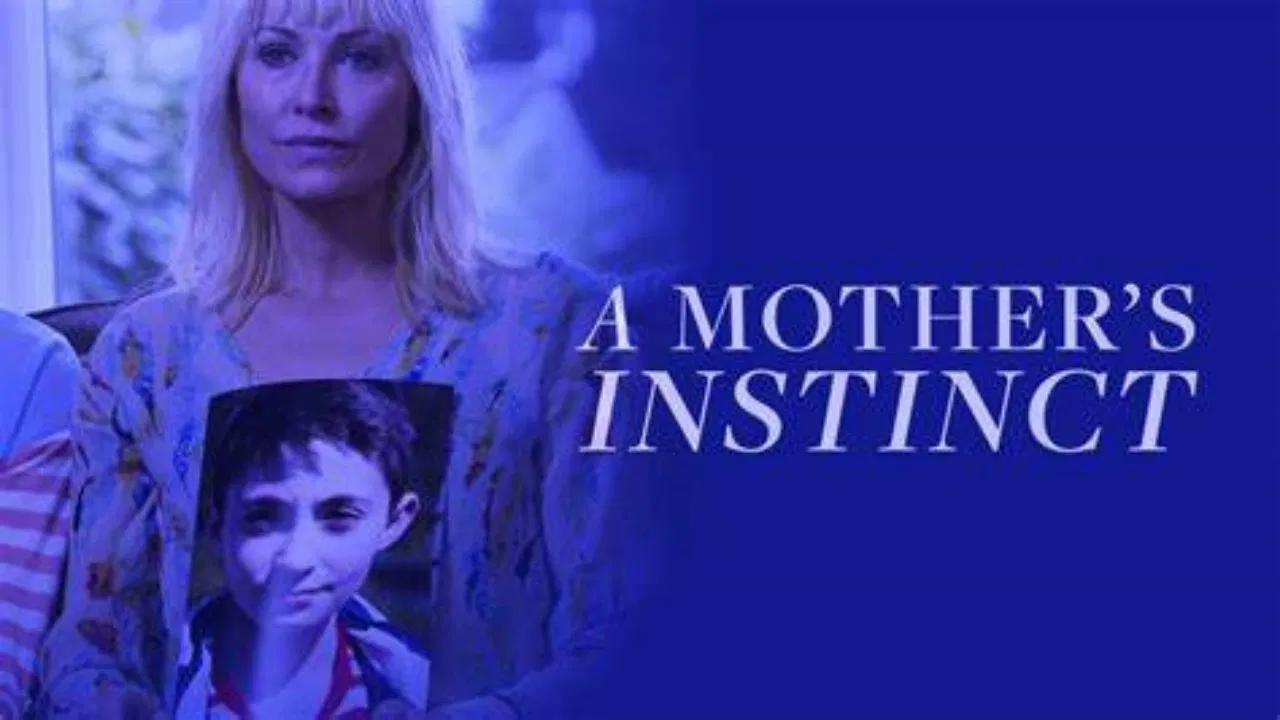 A Mother's Instinct [2015]
